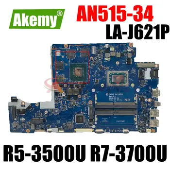 Материнская плата для ноутбука Acer Nitro AN515-34 AN515-34G Материнская плата для ноутбука с процессором R5 R7 FH50Q LA-J621P GTX1650/GTX1050TI GPU