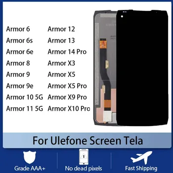 Для Ulefone Armor 7E 14 Pro Экран мобильного телефона Tela ЖК-дисплей Сенсорный Экран Armor 6S 8 9E 10 11 12 13 X3 X5 X9 X10 ProTela LCD